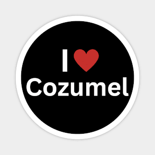 I Love Cozumel Magnet